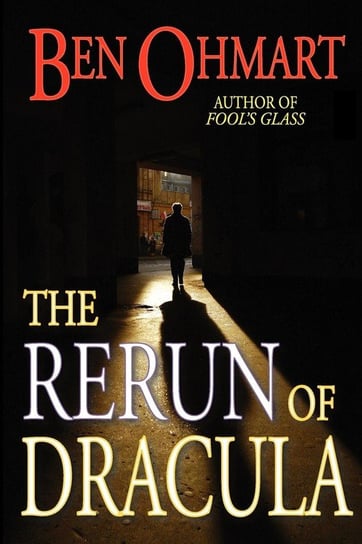 The Rerun of Dracula Ohmart Ben