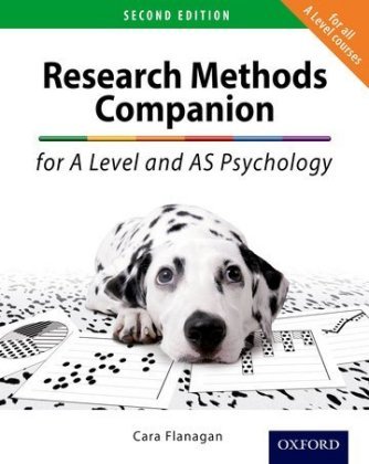 The Research Methods Companion for A Level Psychology Flanagan Cara