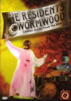 The Residents: Wormwood The Residents