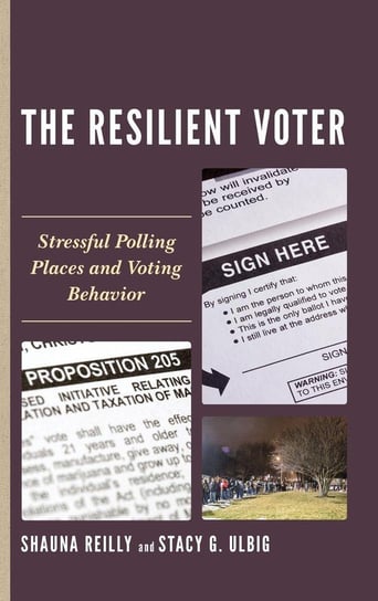 The Resilient Voter Reilly Shauna