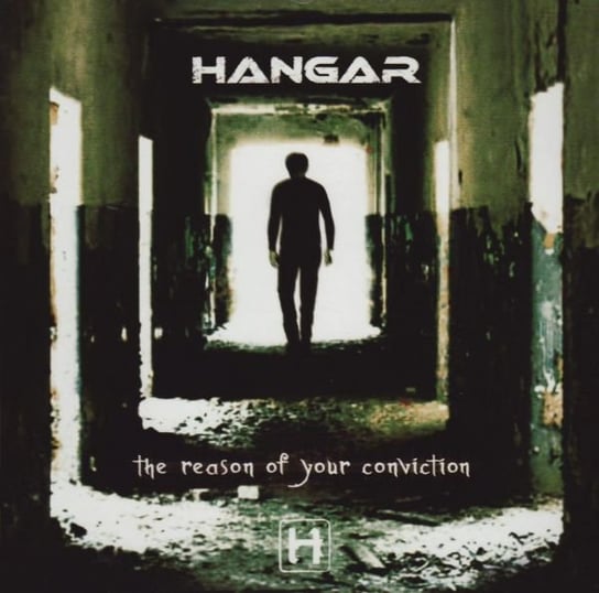 The Reson Of Your Conviction Hangar