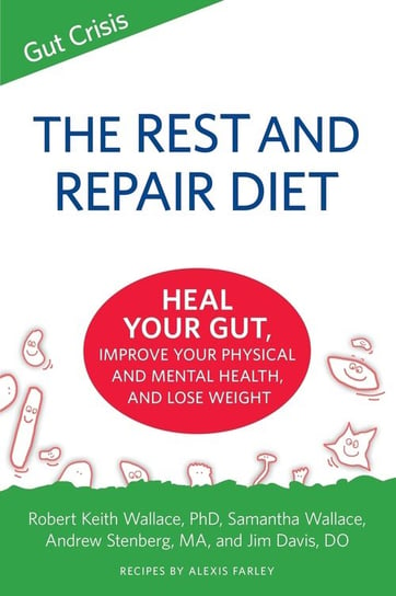 The Rest and Repair Diet Wallace Robert Keith