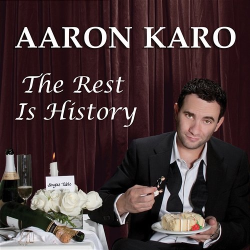 The Rest Is History Aaron Karo