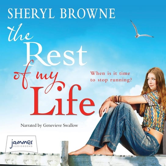 The Rest of My Life Browne Sheryl