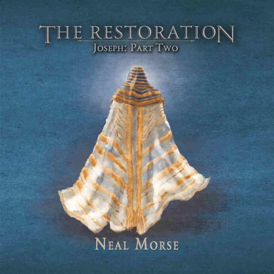 The Restoration - Joseph Part II Morse Neal
