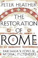 The Restoration of Rome Heather Peter