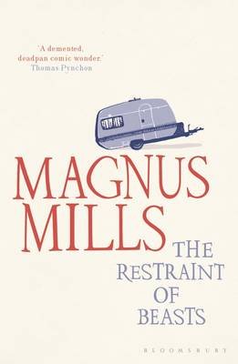 The Restraint of Beasts Mills Magnus