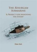 The Resurgam Submarine Holt Peter