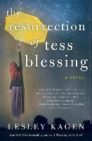 The Resurrection of Tess Blessing Kagen Lesley