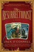The Resurrectionist O'connell Jack