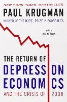 The Return of Depression Economics and the Crisis of 2008 Krugman Paul