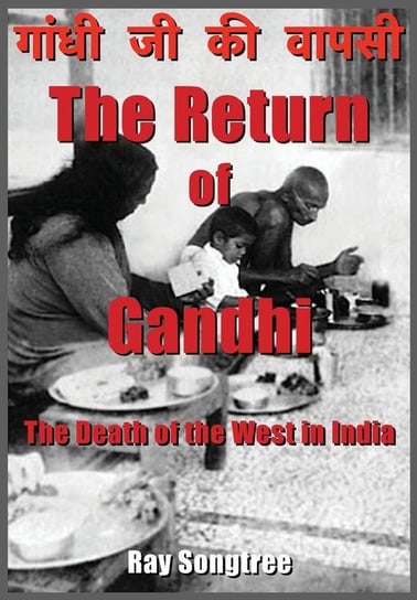 The Return of Gandhi Songtree Ray