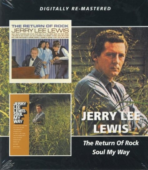 The Return Of Rock / Soul My Way Lewis Jerry Lee