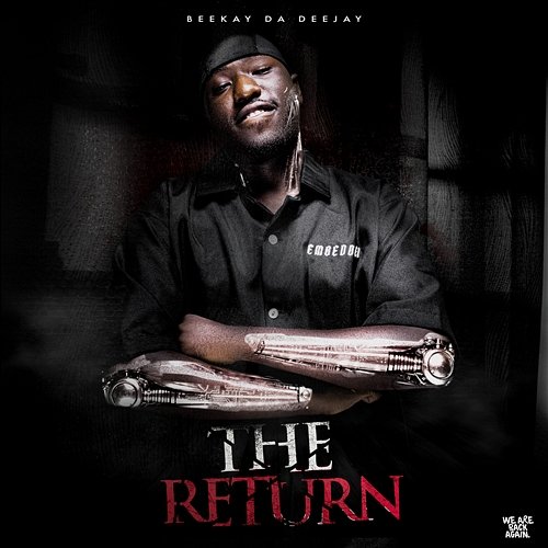 The Return Vol. 2 Beekay da deejay