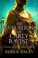 The Revelations of Carey Ravine Daley Debra