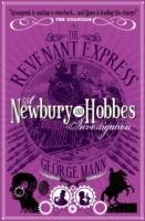 The Revenant Express: A Newbury & Hobbes Investigation Mann George