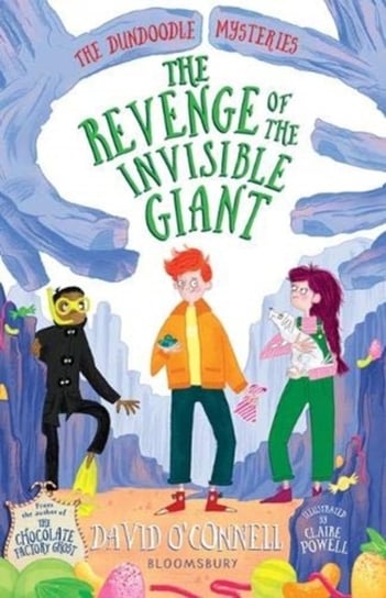 The Revenge of the Invisible Giant David O'Connell