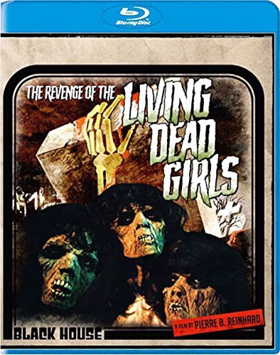 The Revenge of the Living Dead Girls Reinhard B. Pierre