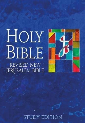 The Revised New Jerusalem Bible: Study Edition Henry Wansborough