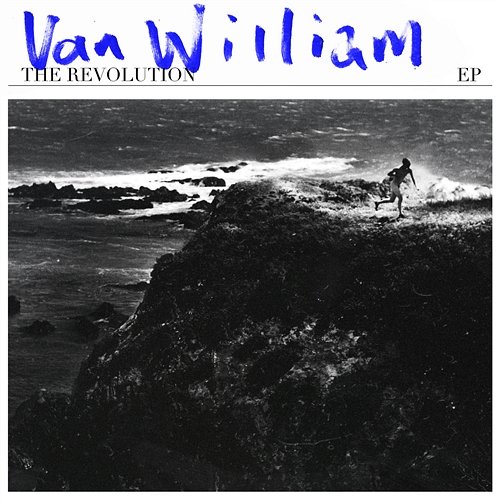 The Revolution EP Van William