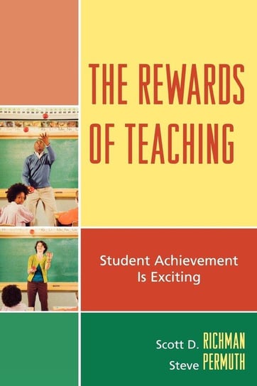 The Rewards of Teaching Richman Scott D.