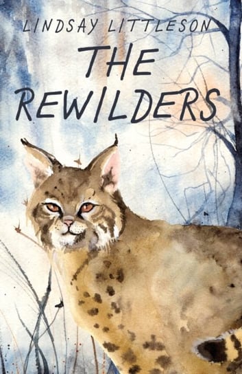 The Rewilders Lindsay Littleson