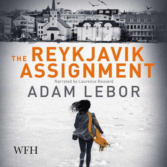 The Reykjavik Assignment LeBor Adam
