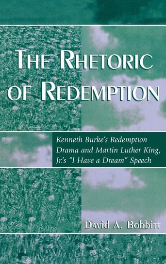 The Rhetoric of Redemption Bobbitt David A.