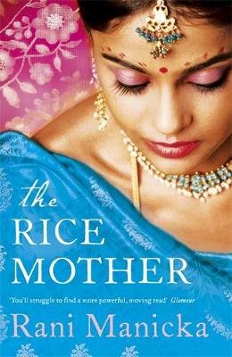 The Rice Mother Manicka Rani