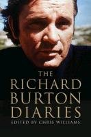 The Richard Burton Diaries Burton Richard