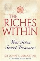 The Riches within Demartini John F.