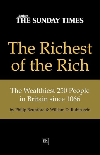 The Richest of the Rich Rubinstein William D. Prof