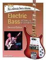 The Rickenbacker Electric Bass - Second Edition Boyer Paul D.