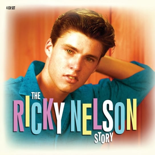 The Ricky Nelson Story Nelson Ricky