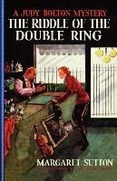 The Riddle of the Double Ring Sutton Margaret