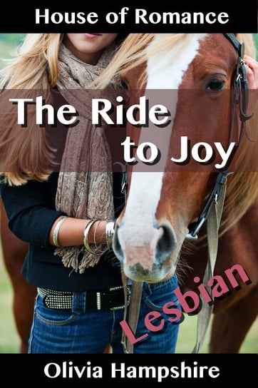 The Ride to Joy Olivia Hampshire