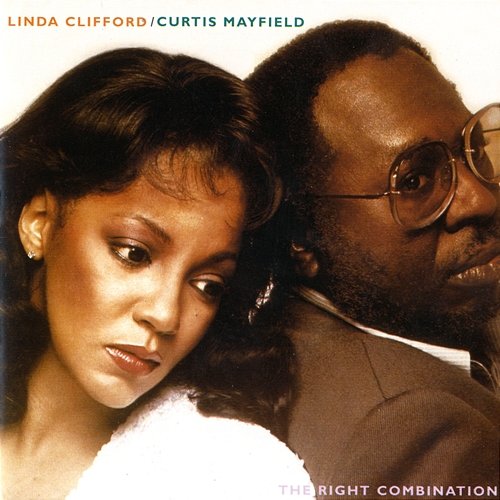 The Right Combination Linda Clifford & Curtis Mayfield