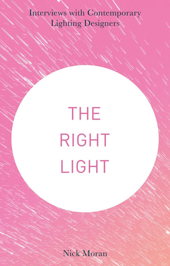 The Right Light Moran Nick