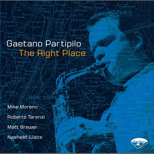 The Right Place w. Bonus Track Gaetano Partipilo