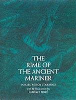 The Rime of the Ancient Mariner Coleridge Samuel Taylor, Coleridge S. T., Dore Gustave