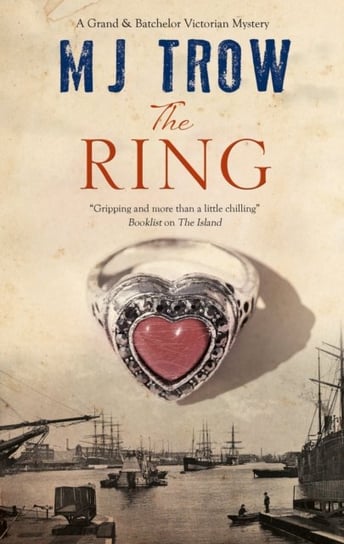 The Ring M. J. Trow