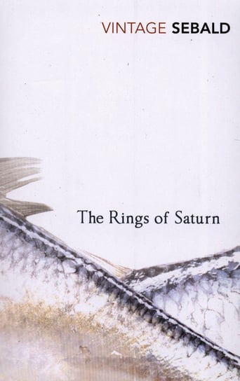 The Rings of Saturn Sebald W. G., Hulse Michael