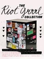 The Riot Grrrl Collection Darms Lisa
