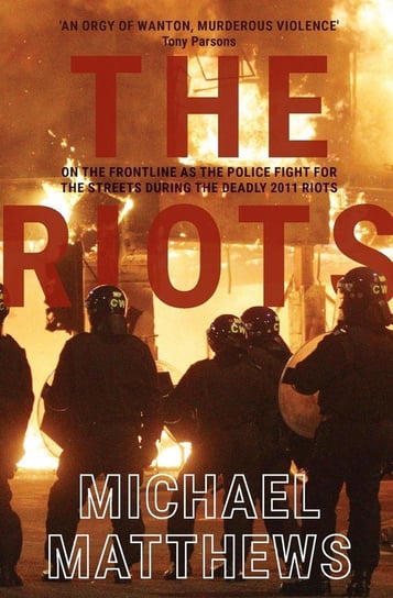 The Riots Matthews Michael