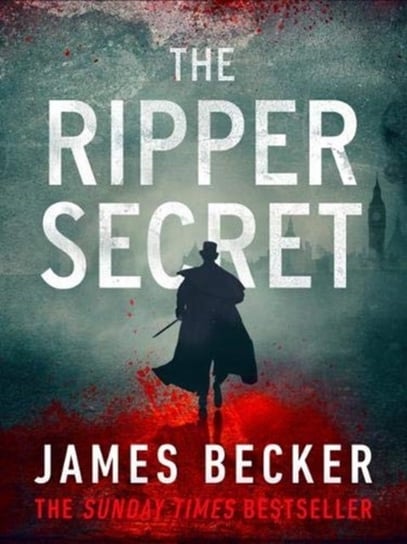 The Ripper Secret Becker James