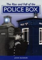 The Rise and Fall of the Police Box Bunker John