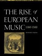 The Rise of European Music, 1380 1500 Strohm Reinhard