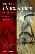 The Rise of Homo Sapiens: The Evolution of Modern Thinking Wynn Thomas, Coolidge Frederick L.