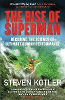 The Rise of Superman Kotler Steven