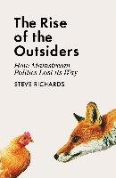 The Rise of the Outsiders Richards Steve